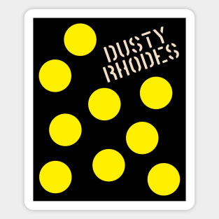 Dusty Rhodes // American Dream FanArt Magnet